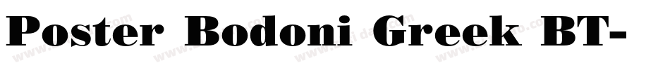 Poster Bodoni Greek BT字体转换